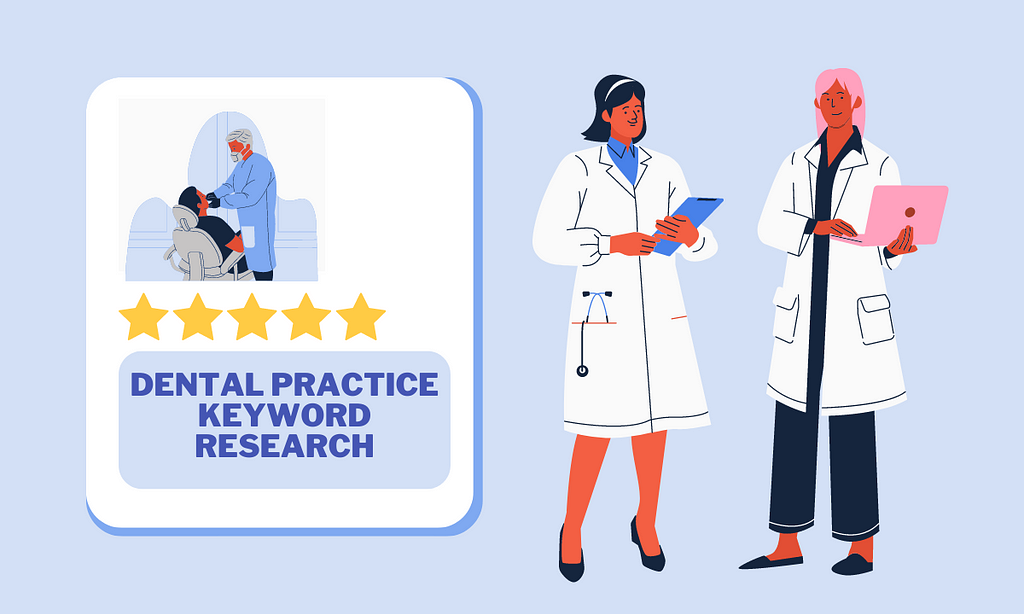 How to Do Keyword Research for Dental Practice