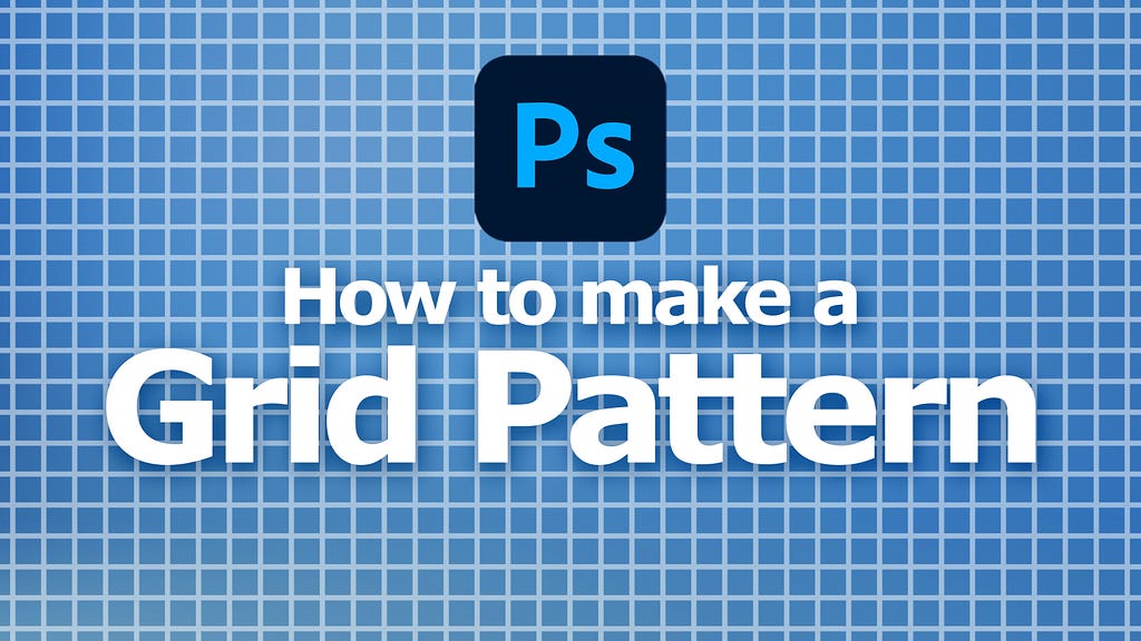 How to make grid pattern in Photoshop