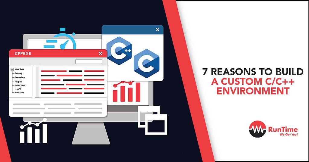 Reasons to Build a Custom C/C++ Environment