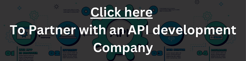 Partnering with an API development company