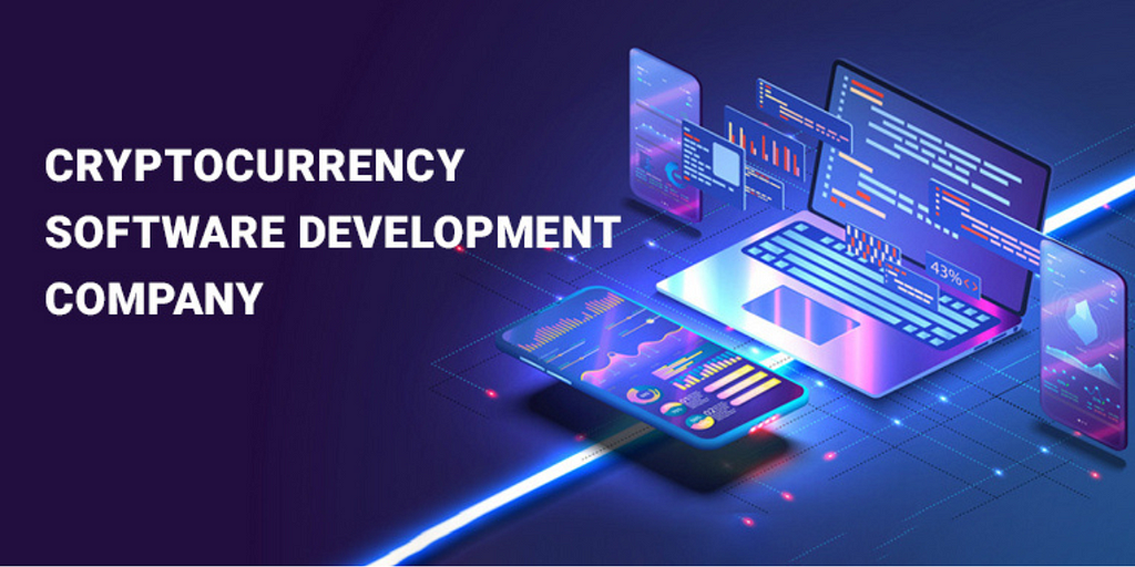 Cryptocurrency Software Development Company: Pioneering Innovations in a Digital Revolution