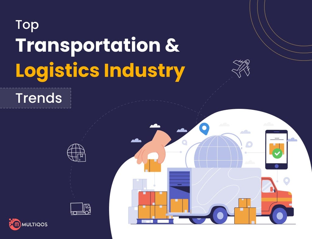 Logistics Industry Trends and Innovations