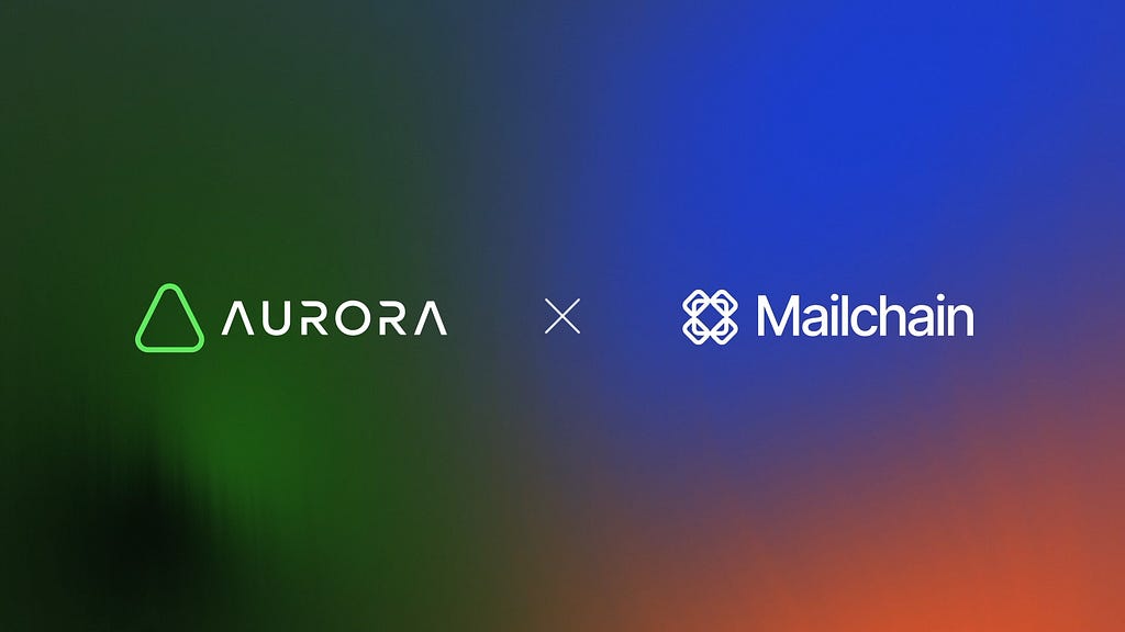 Mailchain–The Future of Web3 Communication Landing at Aurora