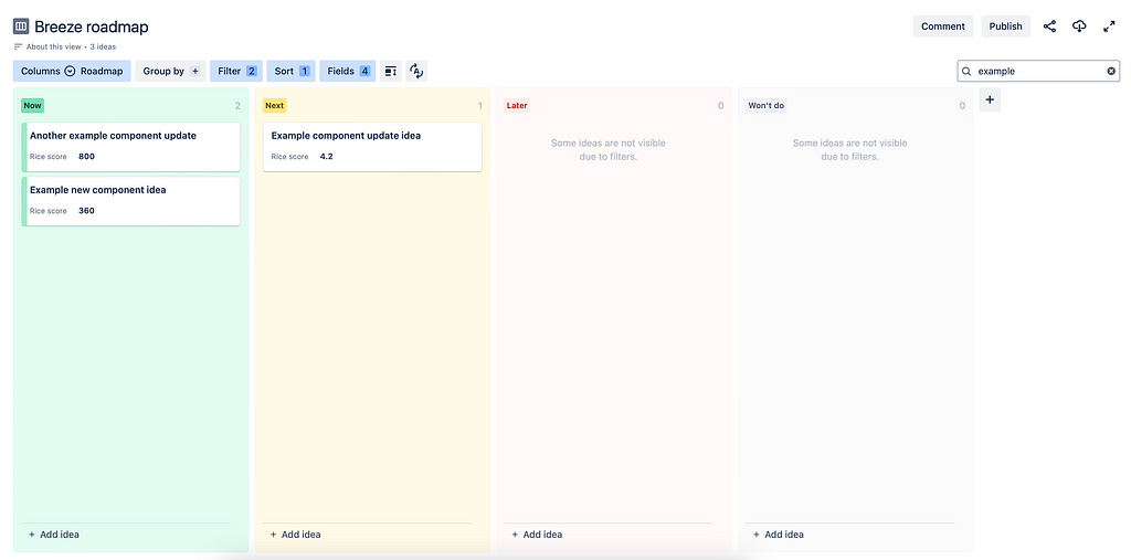 Jira Product Discovery roadmap with 4 columns: Now, next, later and won’t do. Two ideas are in the now column and one idea is in the next column.