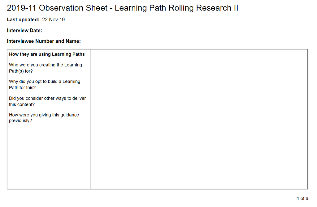 Figure 4: Screenshot of our Observation Sheet, where observers recorded their observations