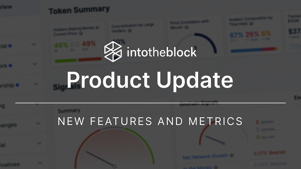 IntoTheBlock blockchain analytics product update