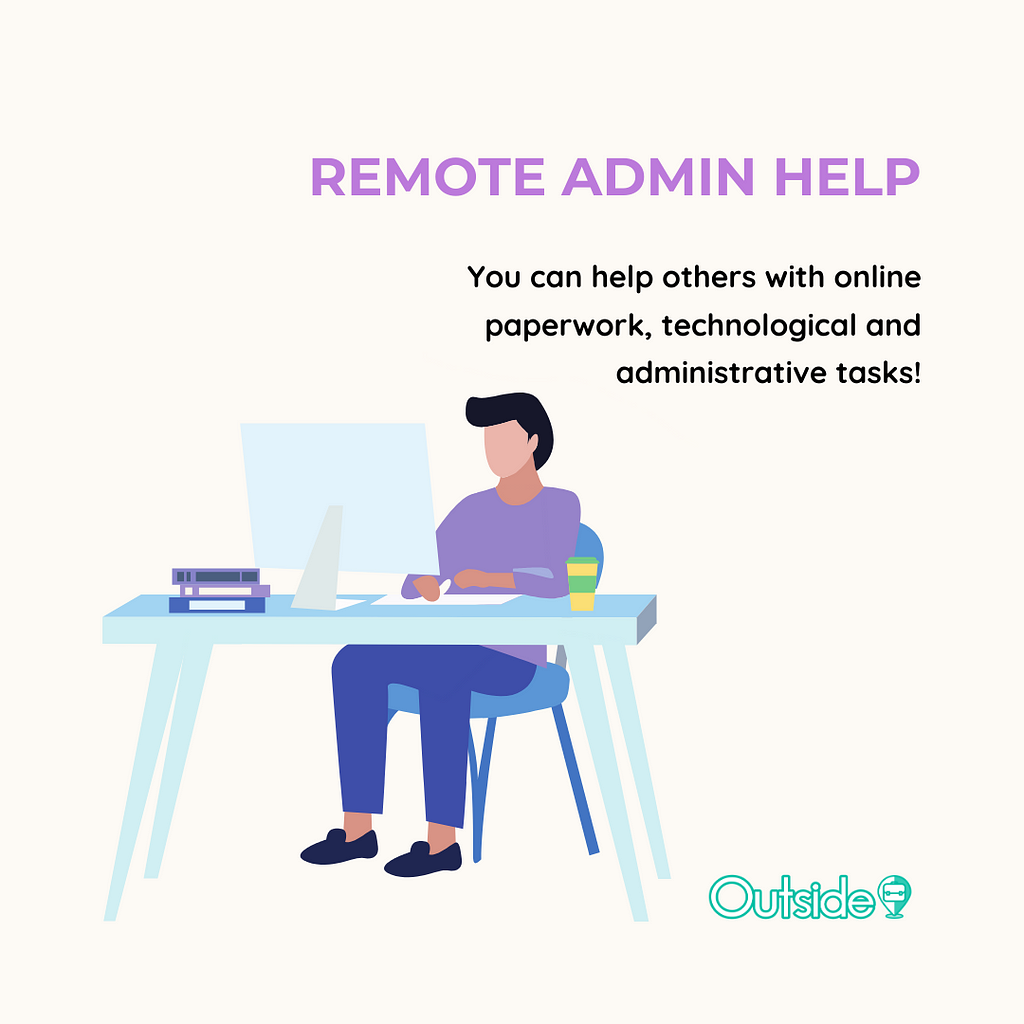 Help someone with online paperwork, technological and administrative tasks on Outside, Singapore’s Community Tasking App
