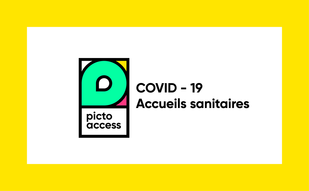 Visuel logo Picto Access + covid 19, accueil sanitaire