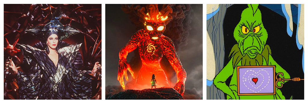 Three pictures. On the left, deadly and beautiful Queen Xayide, the villain from “The Neverending Story Part 2.” Center, lava demon Te Kā looming over Moana, from Disney’s “Moana.” Right, the cartoon Grinch with an “x-ray” showing his heart is two sizes too small, from Dr. Seuss’s “How the Grinch Stole Christmas.”