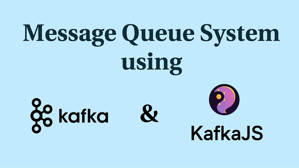 Message Queue System using Kafka