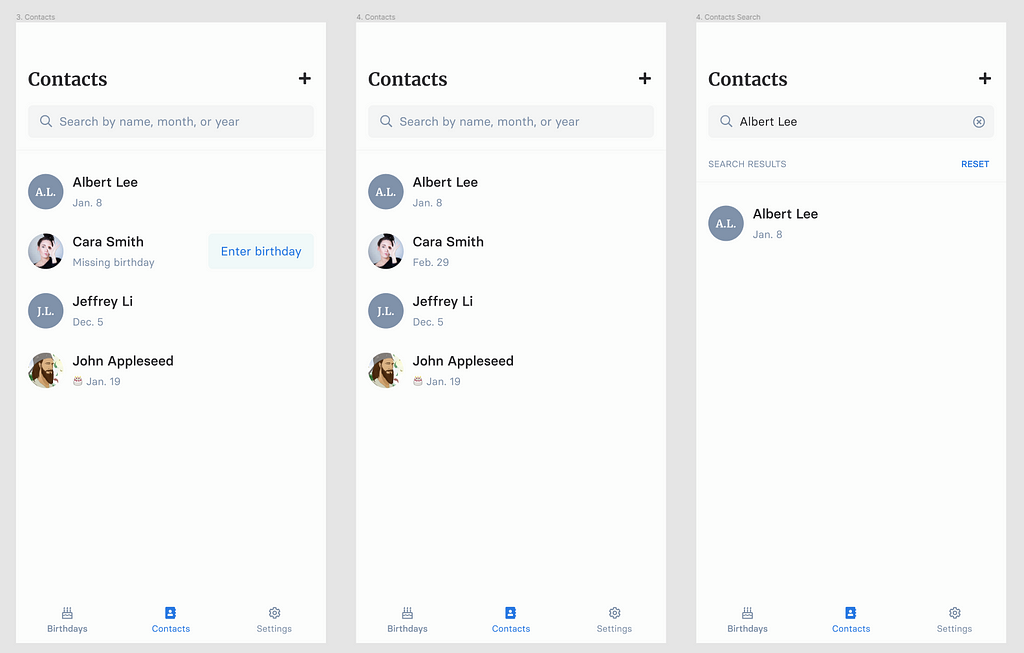 Left: Screenshots of the Contacts tab with an incomplete contact and without an incomplete contact. Right: A screenshot of the contact search feature.
