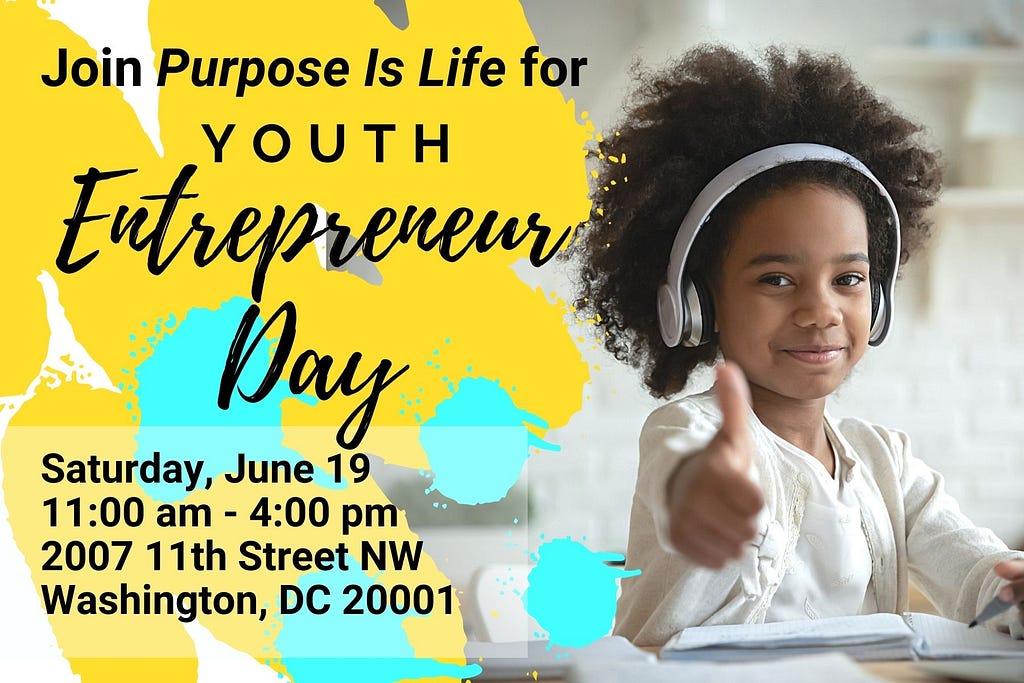 Flyer promoting Youth Entrepreneur Day June 19, 2021