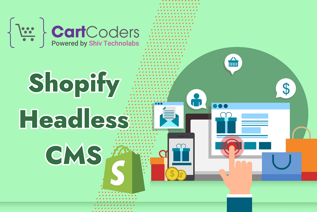 Shopify Headless CMS: Setup, Benefits, and Future Trends