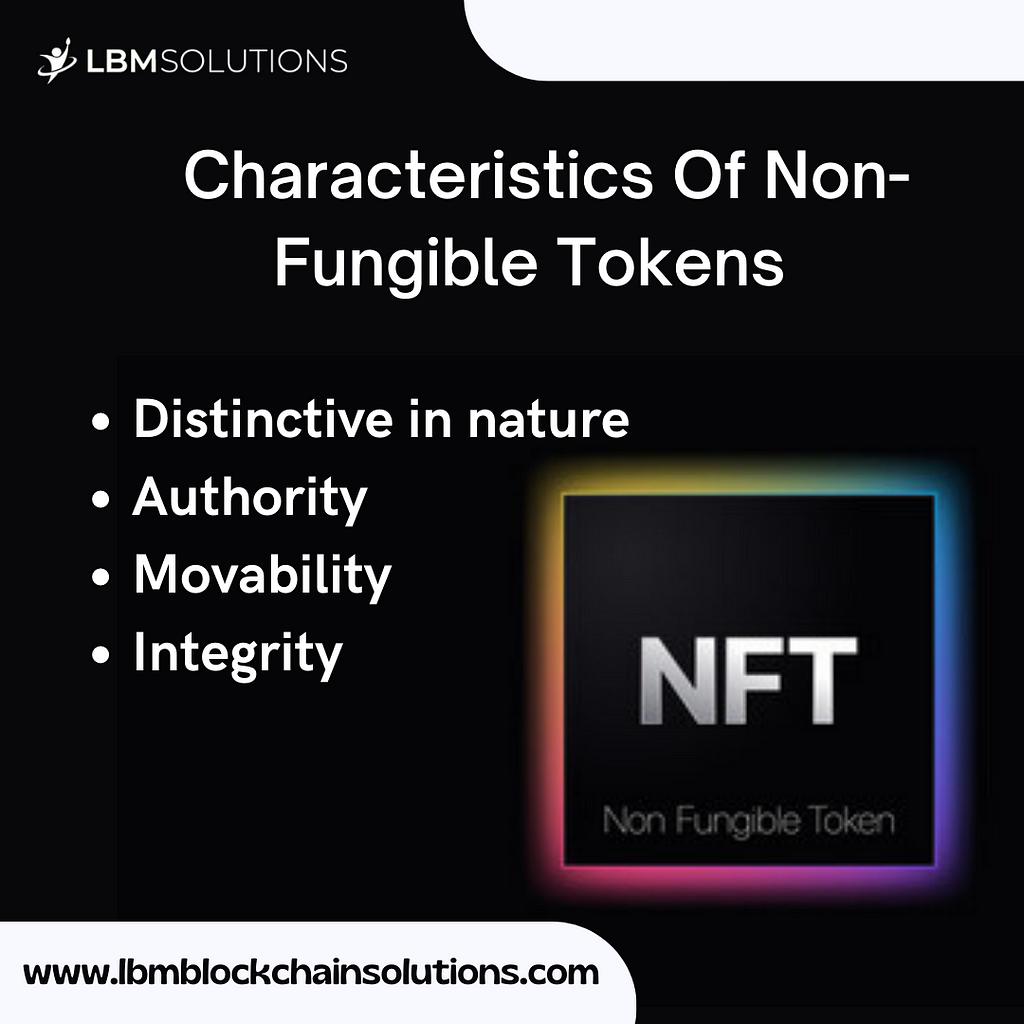 NFT Token Development Characteristics