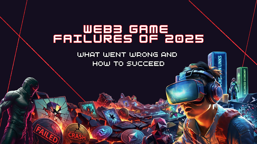 Why Most Web3 Game Studios Failed in 2025 (And How to Avoid Their Mistakes)