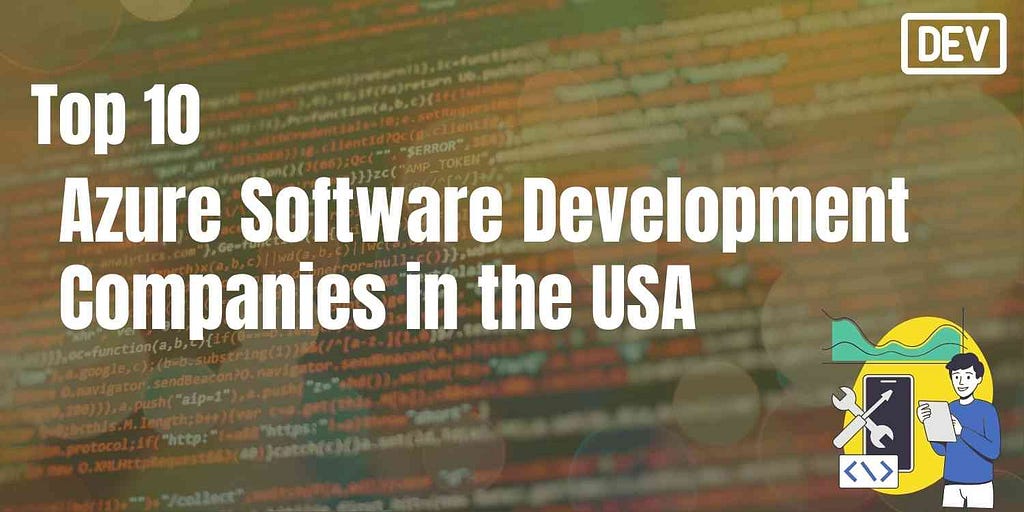 Azure Software Development Companies in the USA