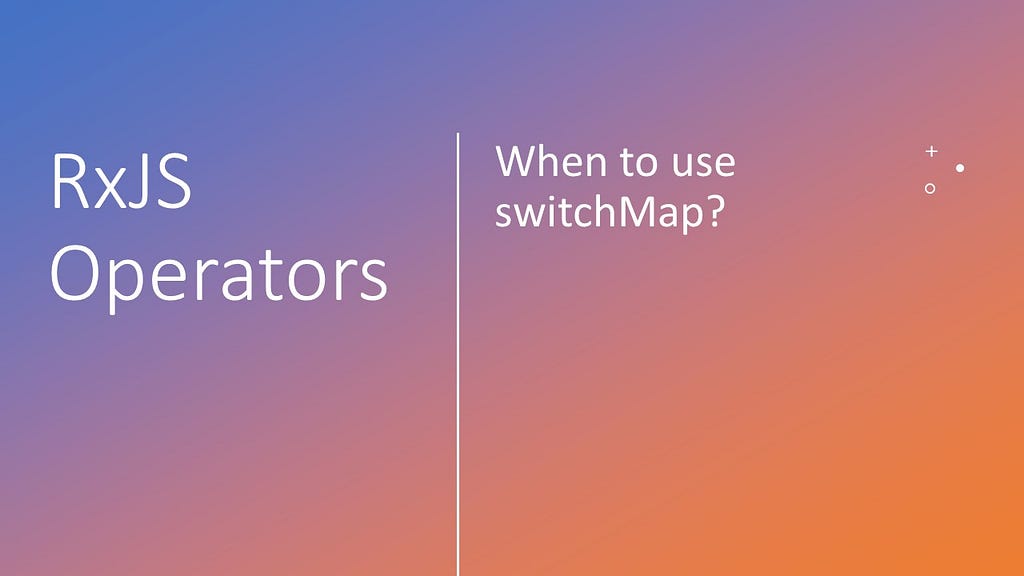 switchMap rxjx operator