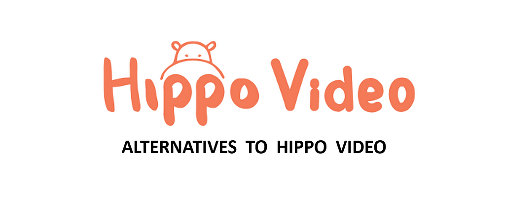 top Hippo Video Alternatives 2024