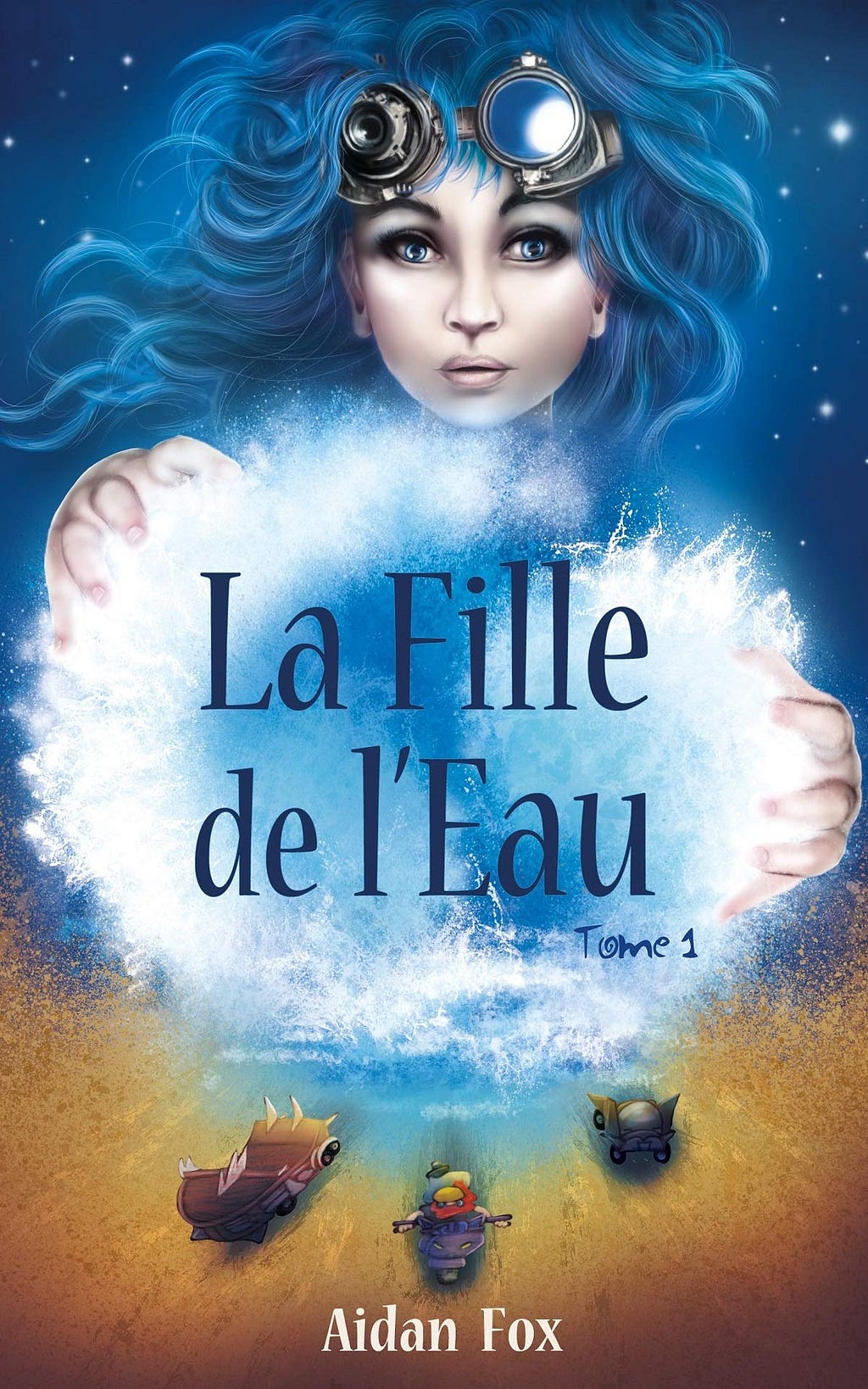 Book cover of ‘La fille de l’eau’ showing an illustration of a girl with blue hair holding water suspended between her hands.