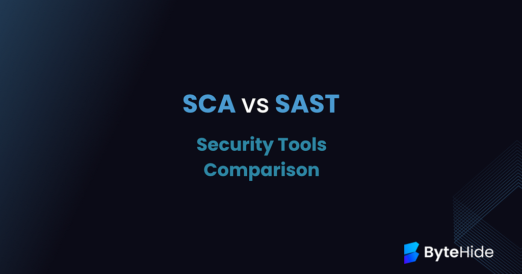 SCA vs SAST — Security Tools Comparison