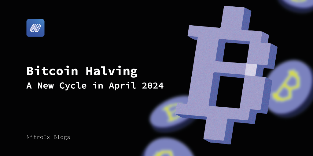 Bitcoin Halving: A New Cycle in April 2024