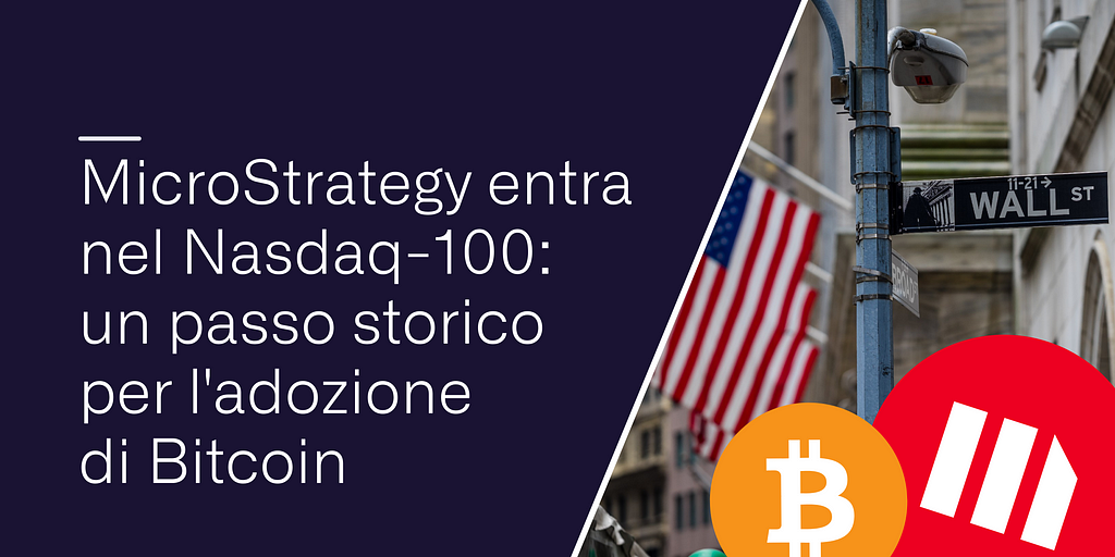 MicroStrategy entra nel Nasdaq-100: un passo storico per l’adozione di Bitcoin