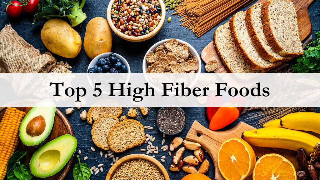 High Fiber Foods on the table