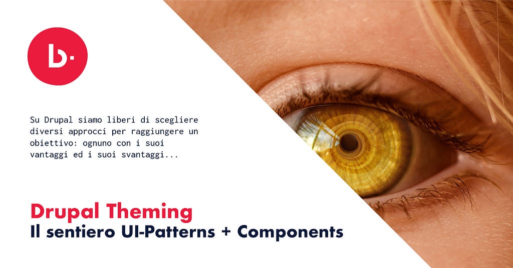 Drupal Theming: il sentiero UI-Patterns + Components