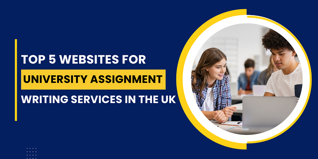 University Assignment Writing Services