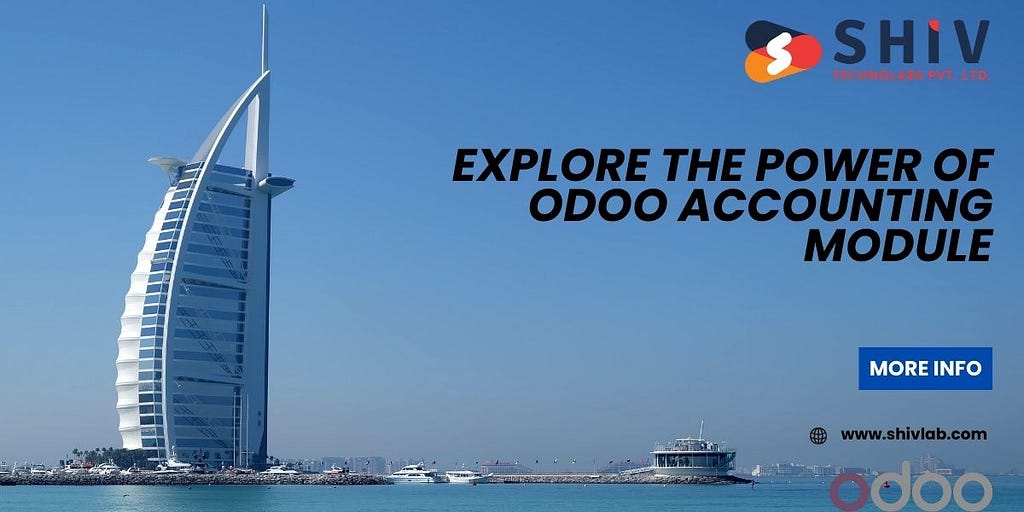 Explore the Power of Odoo Accounting Module in UAE: A Detailed Guide