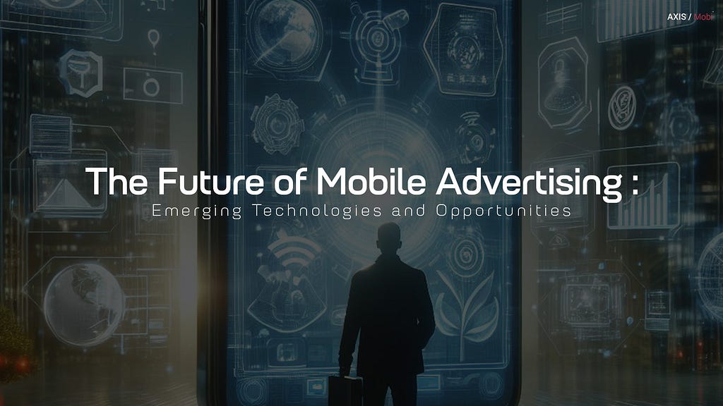 Mobile Advertising Trends | Exploring the Future of Mobile Advertising | This image illustrates the dynamic landscape of mobile advertising, showcasing the evolution of innovative technologies and creative formats that are shaping the future of digital marketing. As businesses adapt to the changing consumer behaviors and technological advancements, mobile advertising continues to redefine the way brands connect with their audiences. From interactive experiences to personalized mess