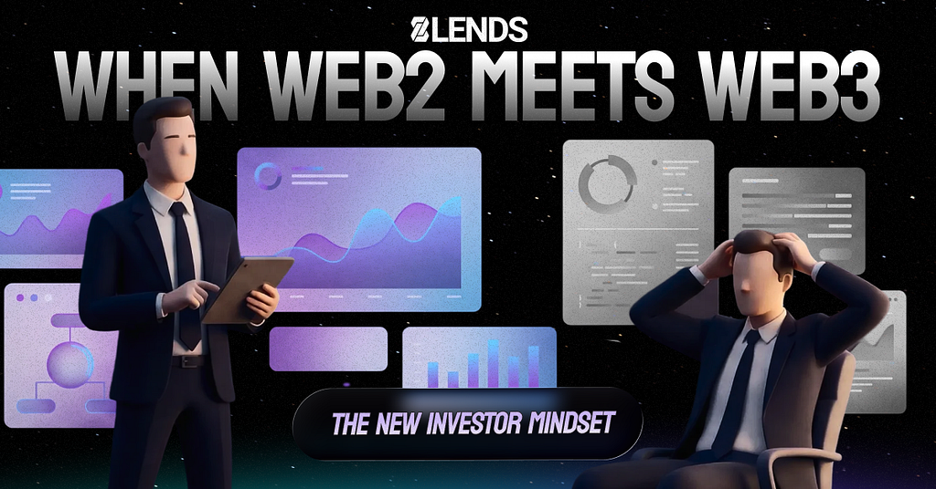 When Web2 Meets Web3: The New Investor Mindset