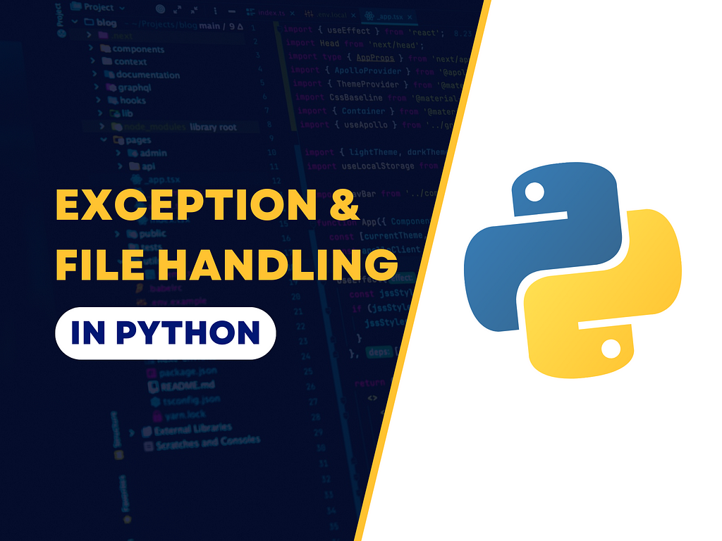 Exception and File Handling in Python
