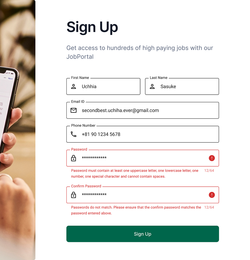 A sign-up form with fields for First Name, Last Name, Email ID, Phone Number, Password, and Confirm Password. The First Name, Last Name, Email ID, and Phone Number fields are filled, and the Password and Confirm Password fields display error messages.