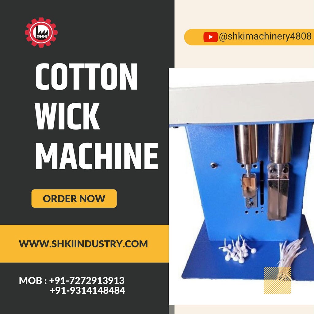 Best Cotton Wick Machine Manufacturer in India