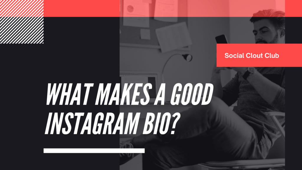 What makes a good Instagram Bio?