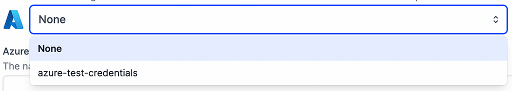 A screenshot of a select box for choosing Azure Container Instance credentials