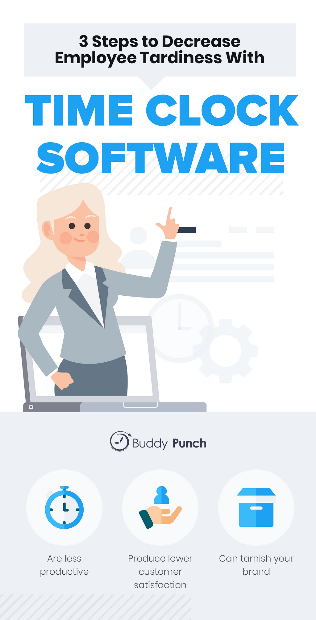 Buddy Punch: 3 Steps to Decrease Employee Tardiness With TIME CLOCK SOFTWARE