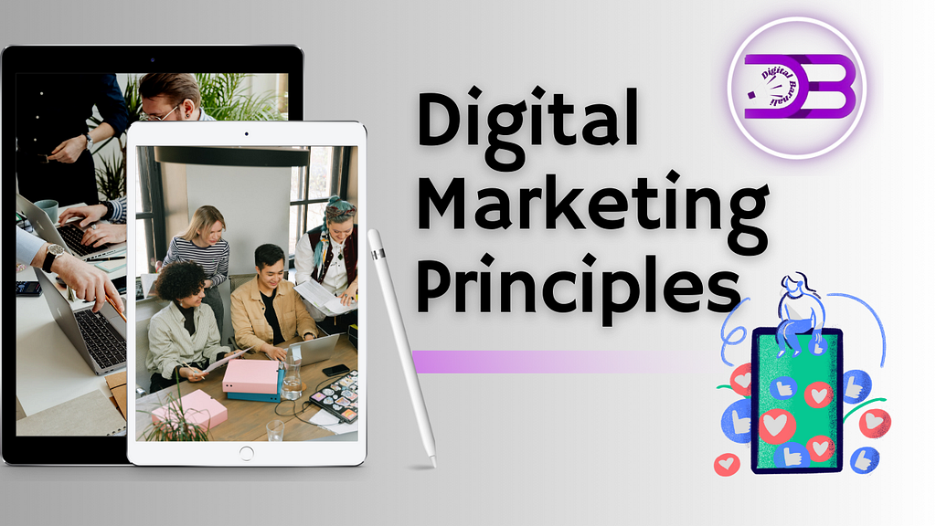 Principles Of Digital Marketing