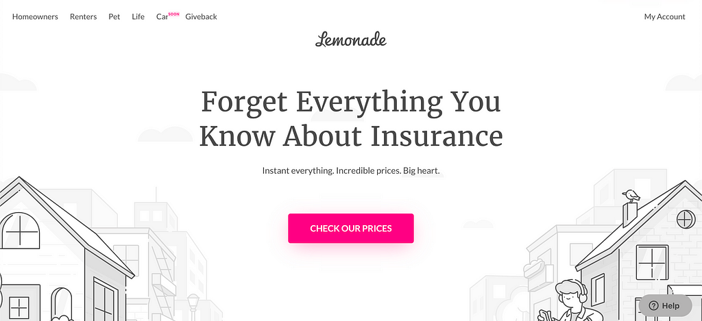 Home page of the the website Lemonade with the text "Forget everything you know about insurance" highlighted and a button "Check our prices"