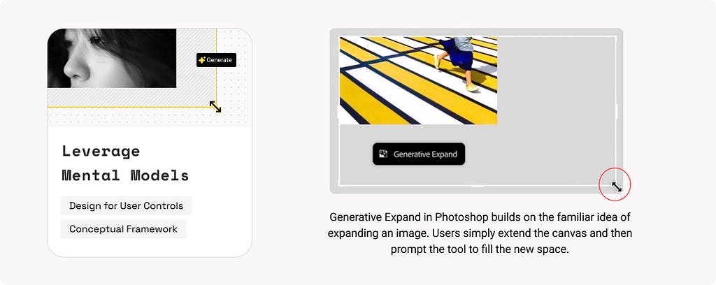 6. Leverage Mental Models. Example: Generative Expand in Photoshop builds on the familiar idea of expanding an image. Users simply extend the canvas and then prompt the tool to fill the new space.
