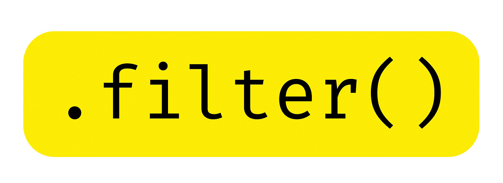.filter() written in black with a yellow background.