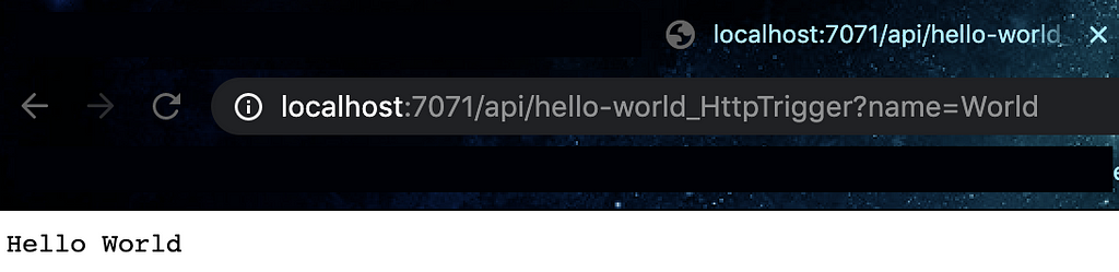 Browser open with function URL with "World" as query string parameter and the message: Hello World
