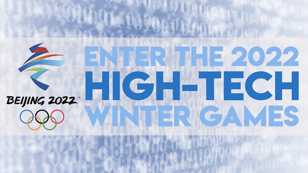 On a background made of binary code and snow is written the following title : “Enter the 2022 High-Tech Winter Games”, next to the Beijing 2022™ logo