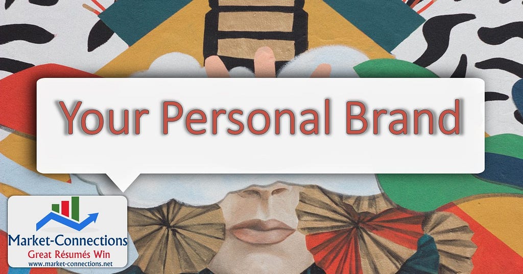A poster titled Your Personal Brand. There is also a logo from https://www.market-connections.net. There is an abstract-style background
