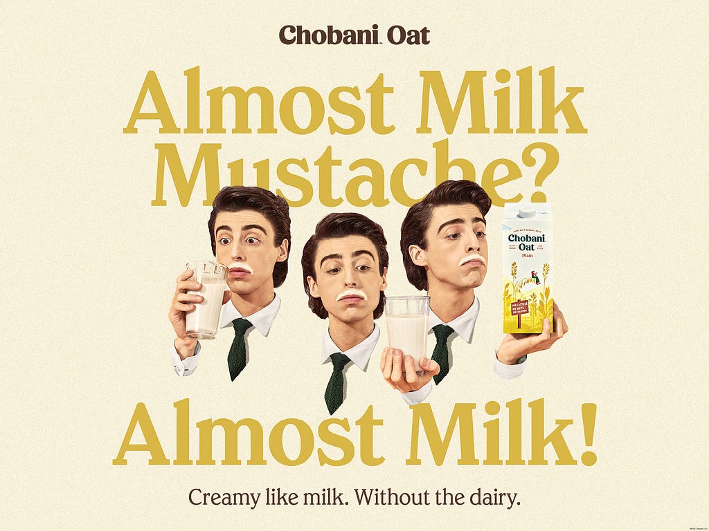 Chobani Oat “Almost Milk” advertisment.