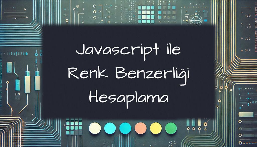 Get Similar Color: TypeScript/Javascript Kütüphanesi ile Renk Benzerliği Hesaplama