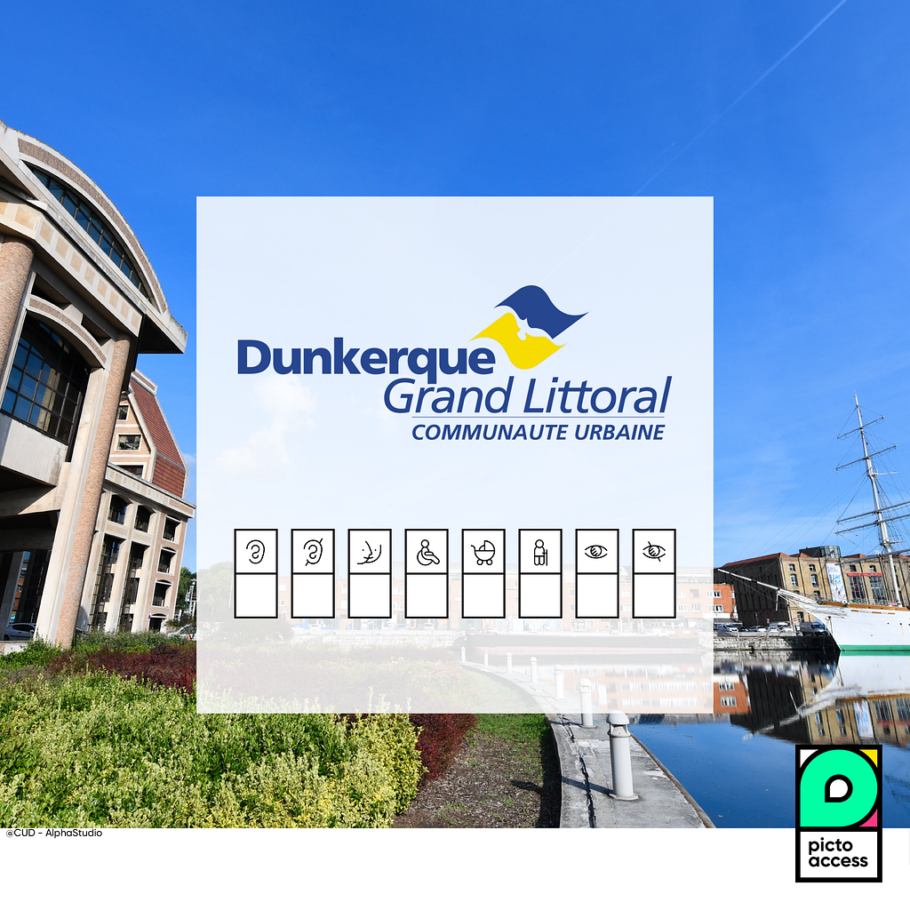 Visuel nouveau client de Dunkerque (CUD) avec frise d’accessibilité neutre et logo de Picto Access