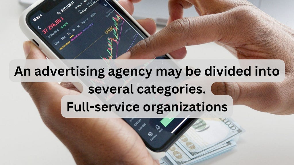 Taha DRH Media | An advertising agency may be divided into several categories