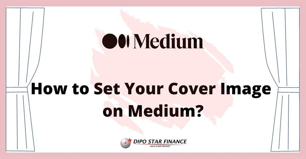 How to Set Your Cover Image on Medium?